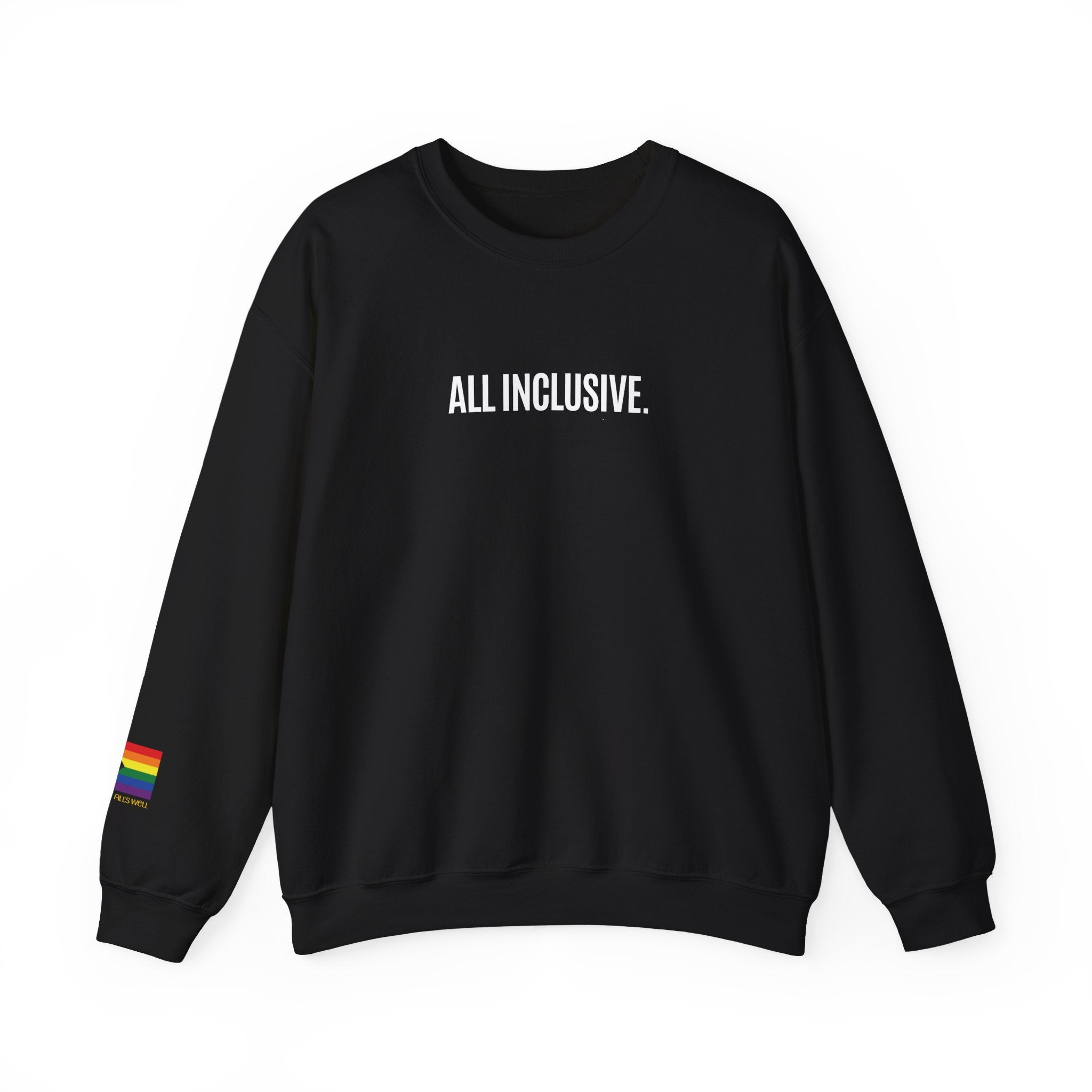 All Inclusive - Unisex Crewneck Sweatshirt