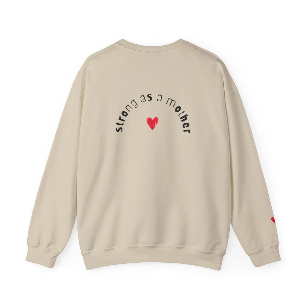 Strong as a Mother - Unisex Crewneck Sweatshirt