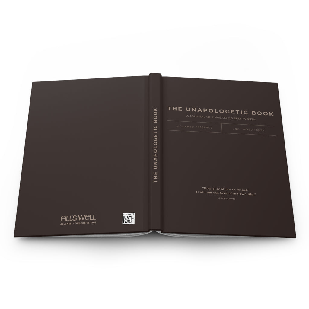 The Unapologetic Book - A Journal of Unabashed Self-Worth | Hardcover