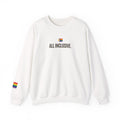 All Inclusive - Unisex Crewneck Sweatshirt